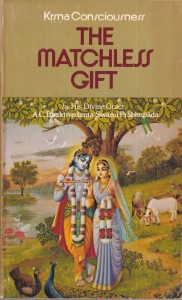 Krsna Consciousness The Matchless Gift Original 1974 book scan